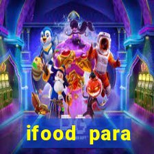 ifood para restaurante login